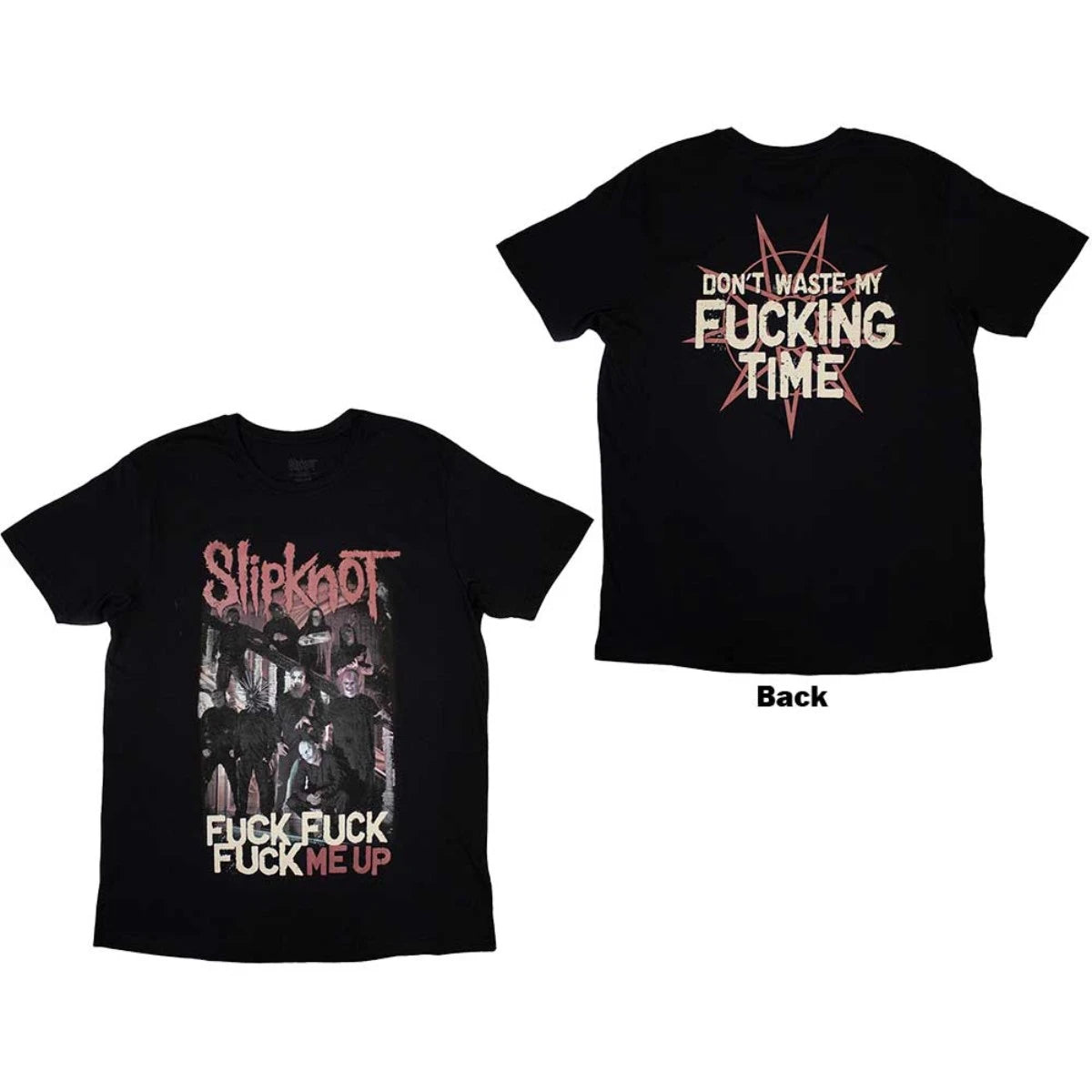 Slipknot Fuck Me Up Back Print Unisex T-Shirt