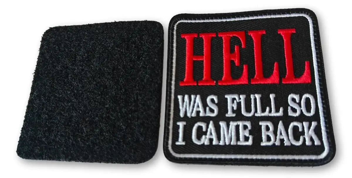 Ro Rox Hell Was Full So I Came Back Patch Embroidered Badge